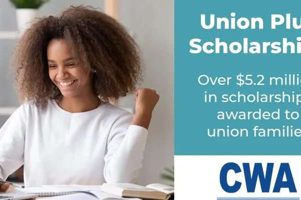 Union Plus Scholarships