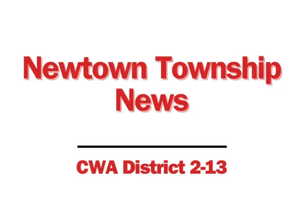 Newtown Township News