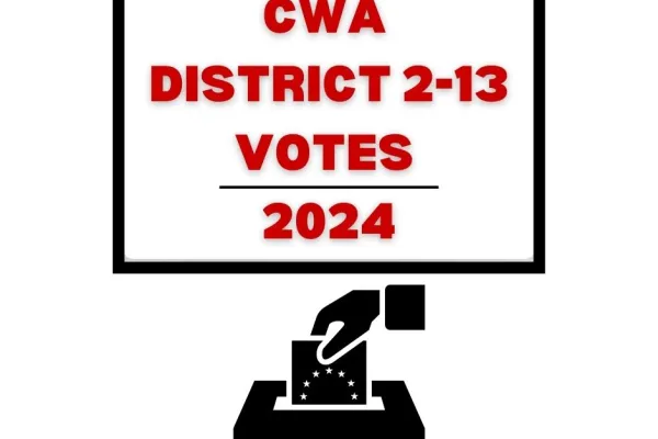 CWA District 2-13 Votes 2024