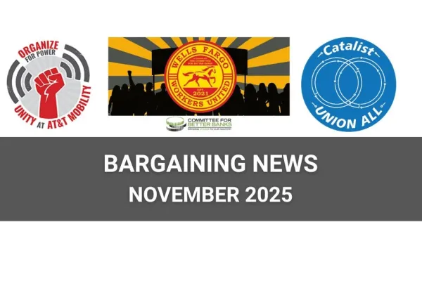 logos for unity at mobility, Wells Fargo Workers, and Catalist union with Bargaining News November 2025 text