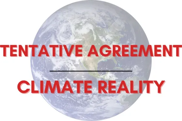 tentative agreement climate reality text with earth in background