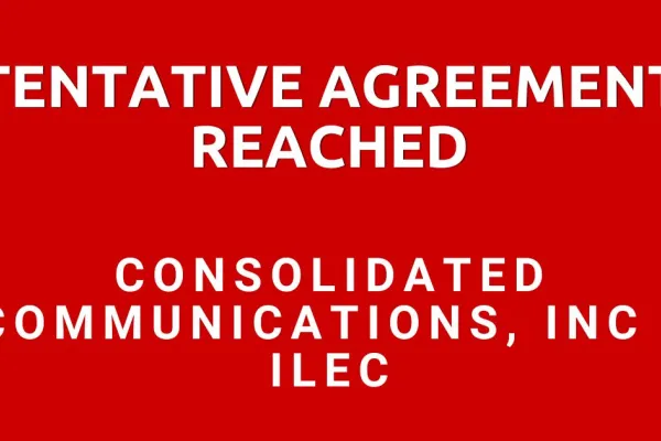 Tentative Agreement Reached Consolidated Communications, Inc. ILEC with red background