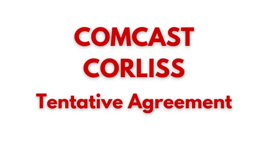 Comcast Corliss Tentative Agreement