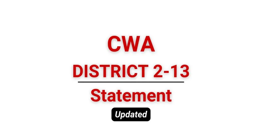 CWA District 2-13 Statement Updated