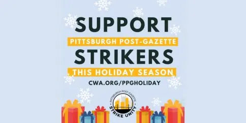 Support Pittsburgh Post-Gazette Strikers this holiday graphic