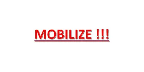 MOBILIZE!!!